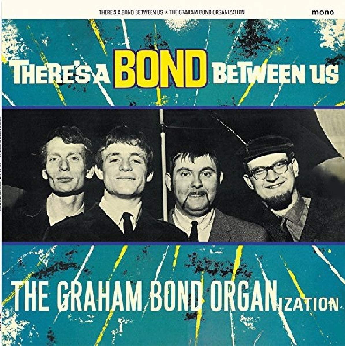 Graham Bond Organization - There's A Bond Between Us - Lp