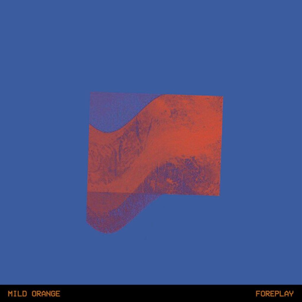 Mild Orange - Foreplay - Lp