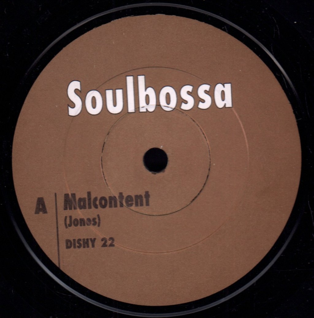Soulbossa - Malcontent - 7 Inch