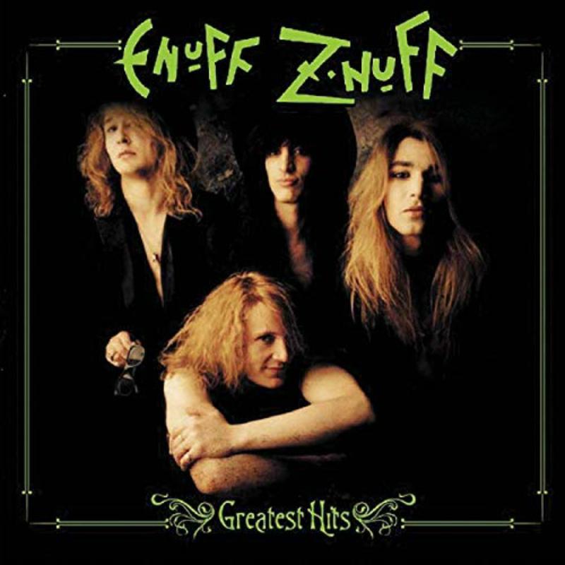Enuff Z'nuff - Greatest Hits - Cd