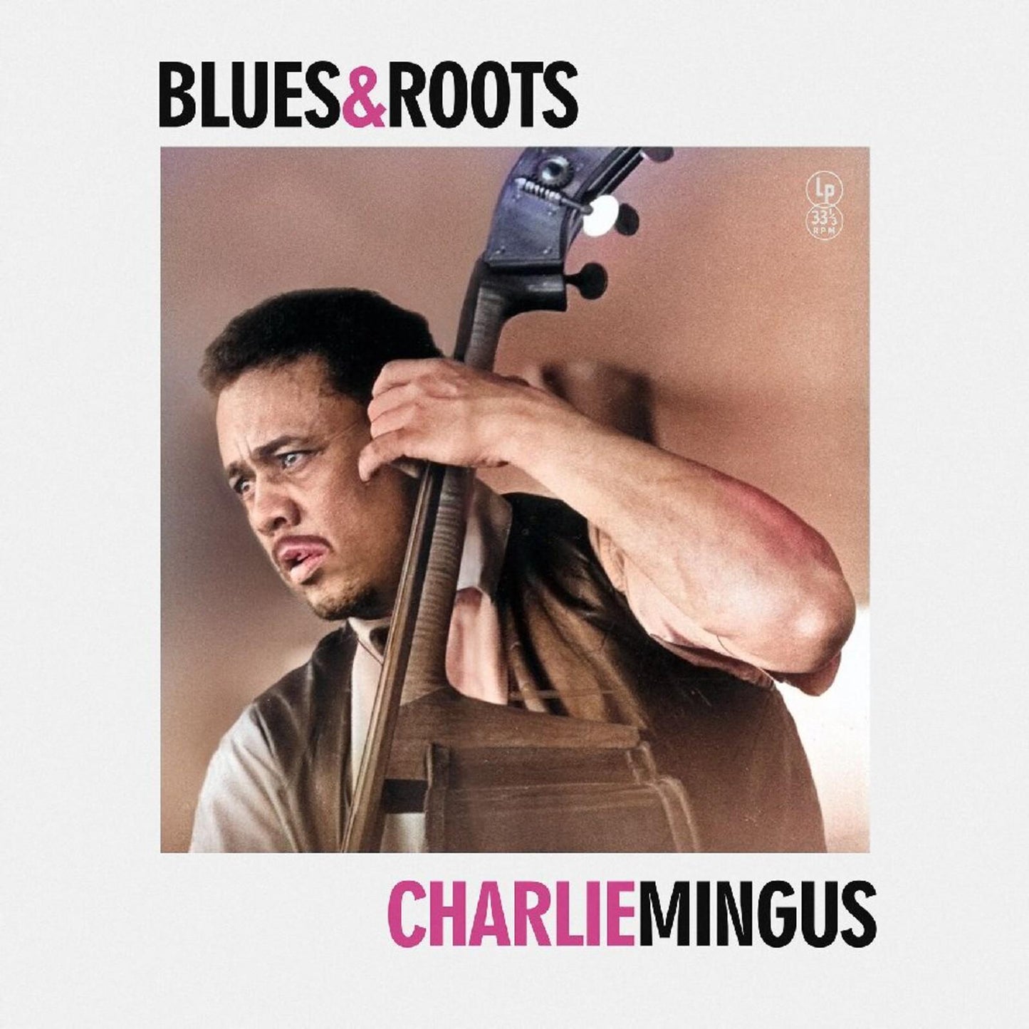 Charles Mingus - Blues & Roots - Lp