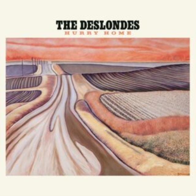 Deslondes - Hurry Home - Lp