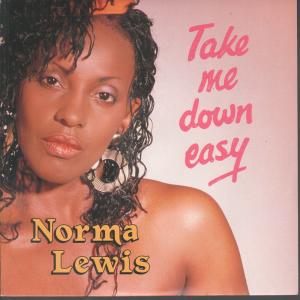 Norma Lewis - Take Me Down Easy - 7 Inch