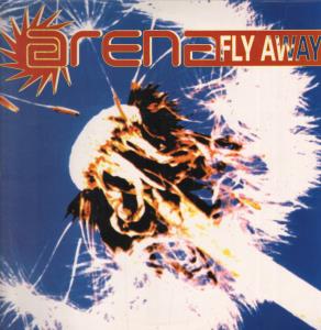 Arena (Dance) - Fly Away - 12 Inch