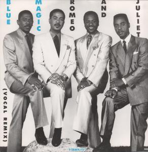 Blue Magic - Romeo And Juliet - 12 Inch