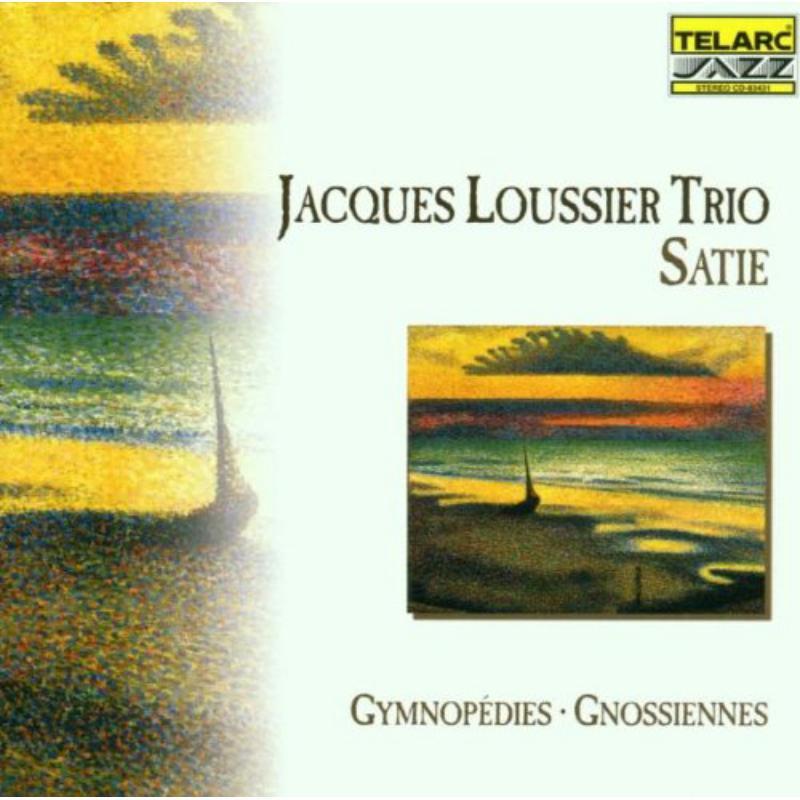 Jacques Loussier Trio - Music of Satie - Cd