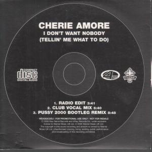 Cherie Amore - I Don't Want Nobody - Cd