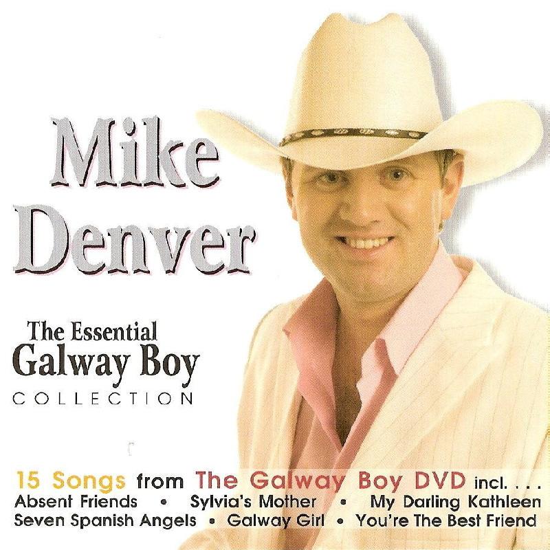 Mike Denver - Essential Galway Boy Collection - Cd
