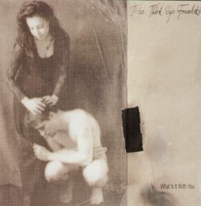 Third Eye Foundation - What Is It With You - 12 Inch