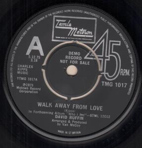 David Ruffin - Walk Away From Love - 7 Inch