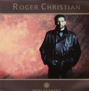Roger Christian - Worlds Apart - 12 Inch