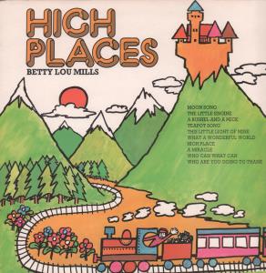 Betty Lou Mills - High Places - Lp
