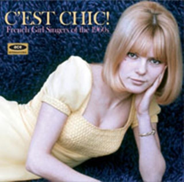 Various Artists - C'est Chic! French Girl Singers of the 1960s - Cd