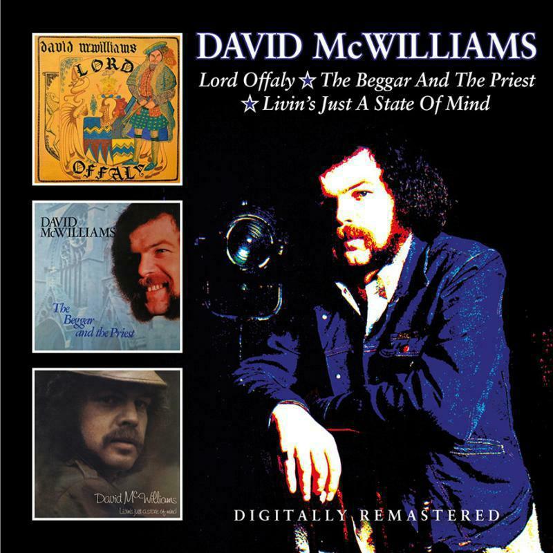 David Mcwilliams - Lord Offaly / the Beggar and the Priest / Livin's Just A State of Mind - Double Cd