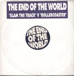 End Of The World - Slam The Track - 12 Inch