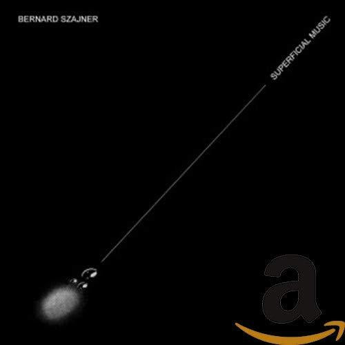 Bernard Szajner - Superficial Music - Cd