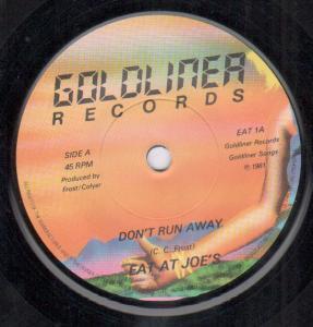 Eat At Joes - Don't Run Away - 7 Inch