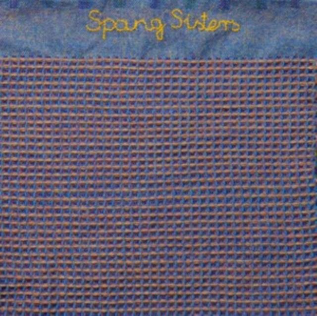 Spang Sisters - Spang Sisters - Lp