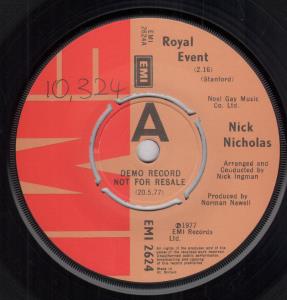 Nick Nicholas - Royal Event - 7 Inch