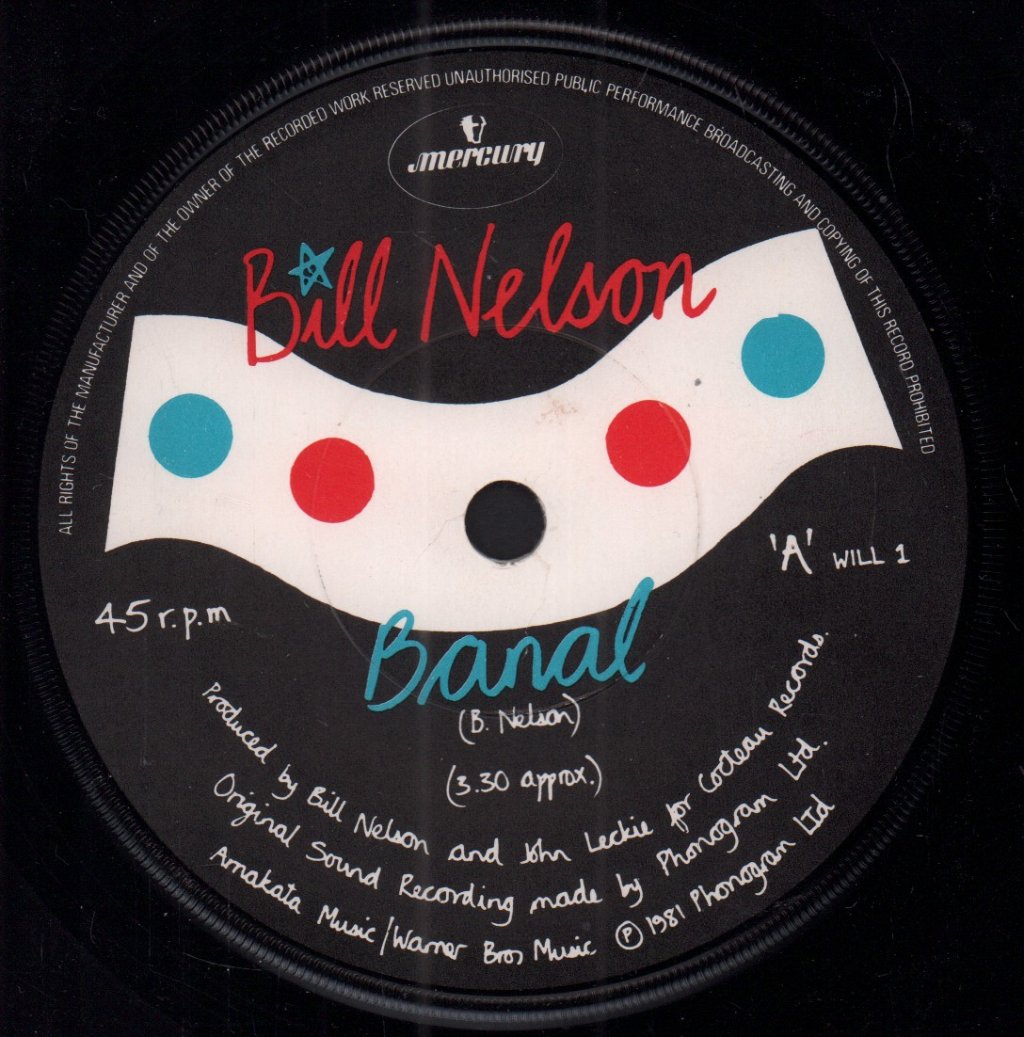 Bill Nelson - Banal - 7 Inch