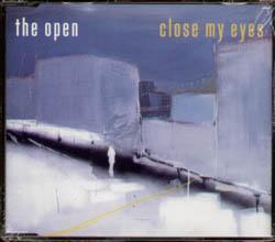 Open (2000'S Artist) - Close My Eyes - Cd