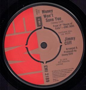Jimmy Cliff - Money Won't Save You - 7 Inch