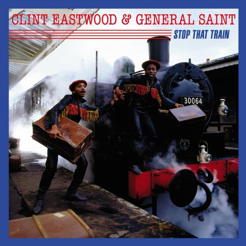 Clint Eastwood And General Saint - Stop That Train - Lp