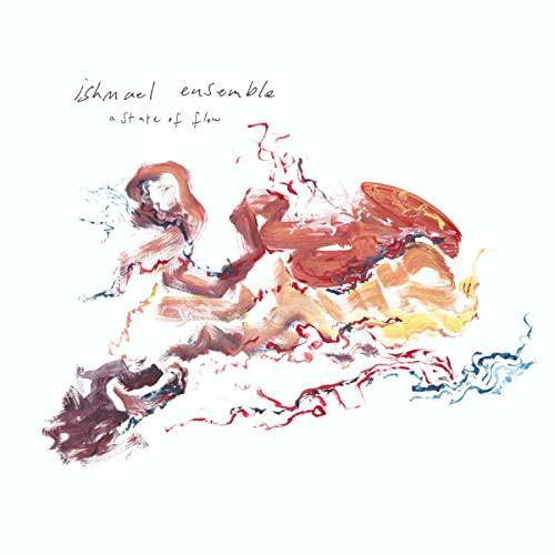 Ishmael Ensemble - A State of Flow - Lp