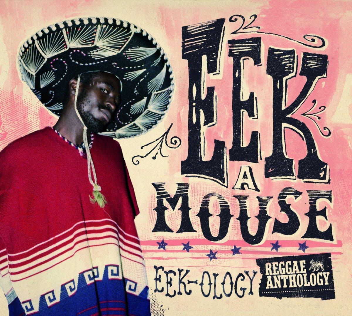 Eek A Mouse - Eek-Ology: Reggae Anthology - Lp