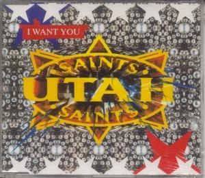 Utah Saints - I Want You - Cd