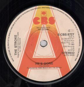 Stroke - He's Gone - 7 Inch
