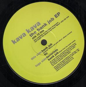 Kava Kava - Bank Job Ep - 12 Inch