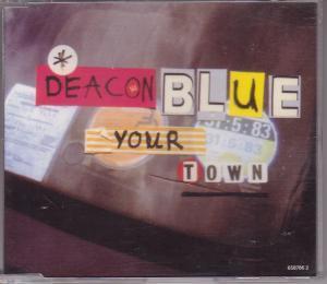 Deacon Blue - Your Town - Cd