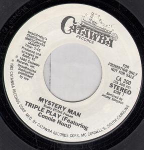 Triple Play Featuring Connie Hunt - Mystery Man - 7 Inch