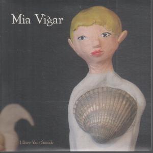 Mia Vigar - I Dare You - 7 Inch