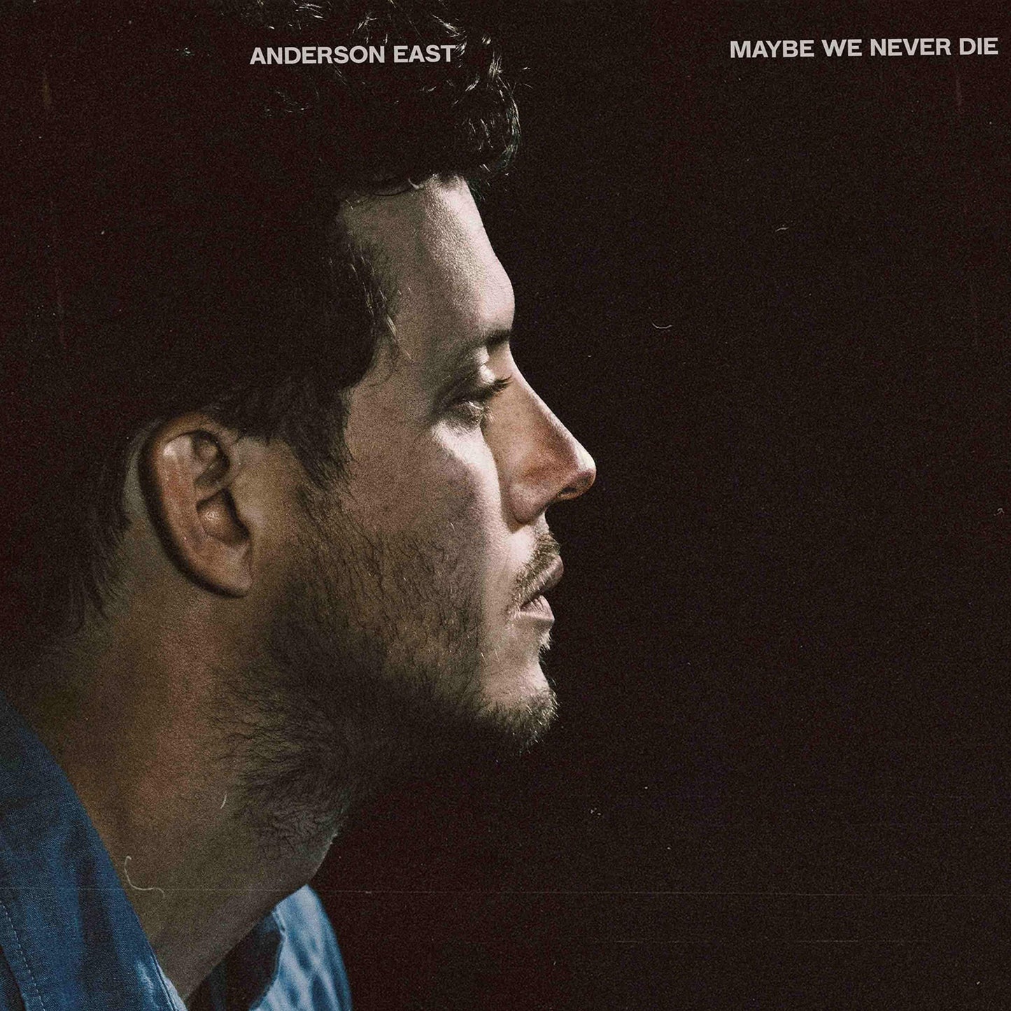 Anderson East - Maybe We Never Die - Cd