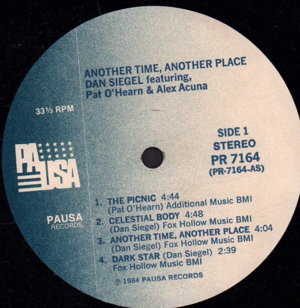 Dan Siegel Featuring Patrick O'Hearn & Alex Acuna - Another Time Another Place - Lp