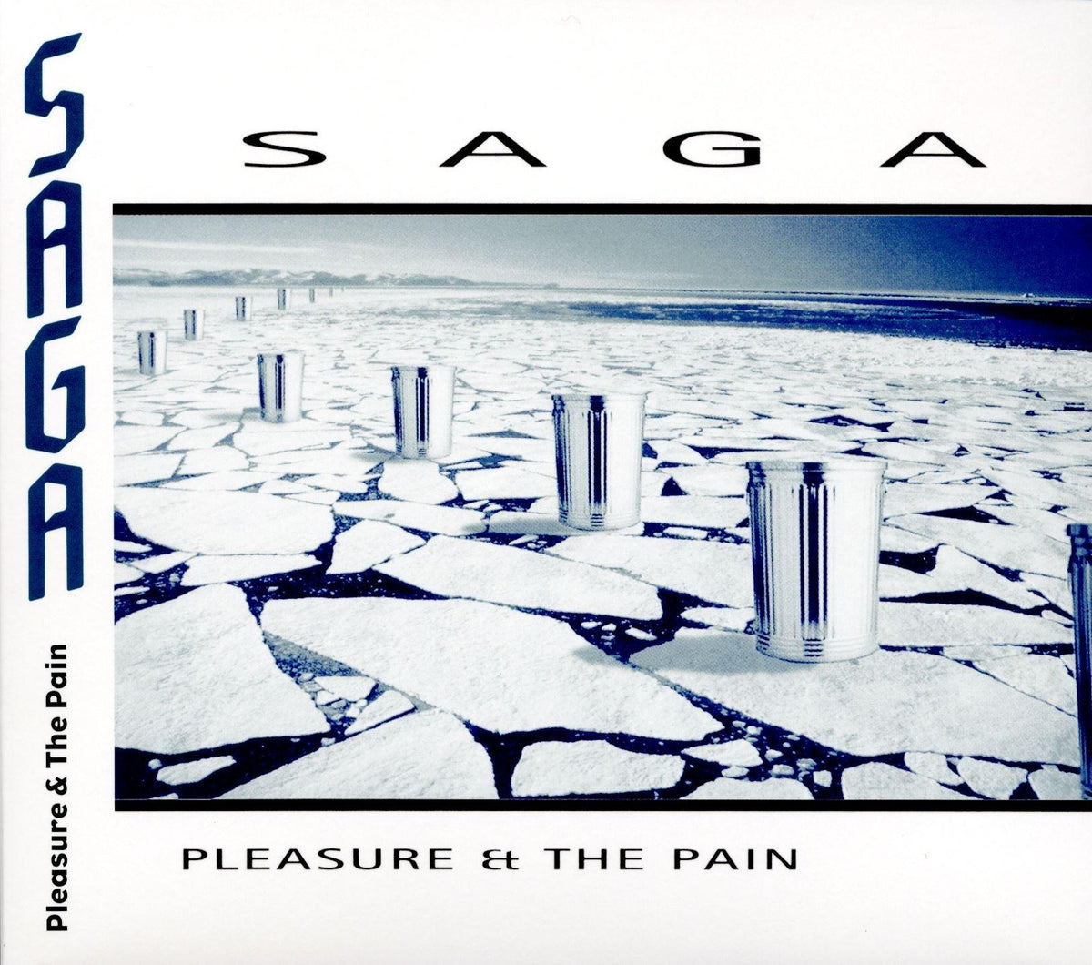 Saga - Pleasure & the Pain - Cd