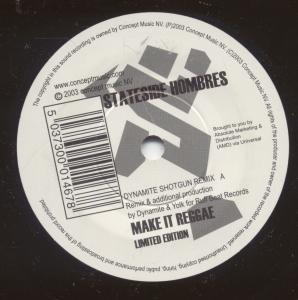 Stateside Hombres - Make It Reggae - 7 Inch