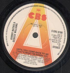 Johnny Mathis And Deniece Williams - Until You Come Back To Me - 7 Inch