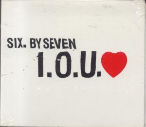 Six By Seven - I.o.u. - Cd