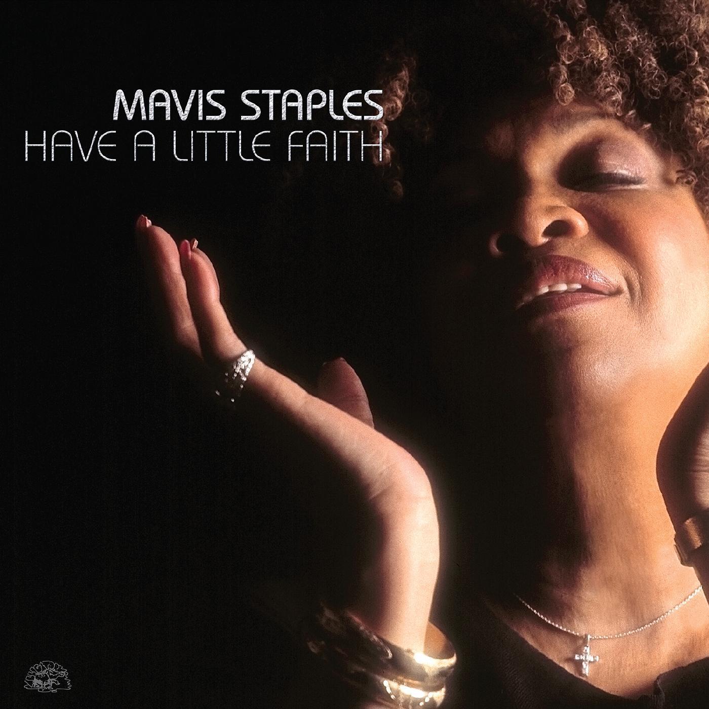Mavis Staples - Have A Little Faith (Rsd2024) - Double Lp