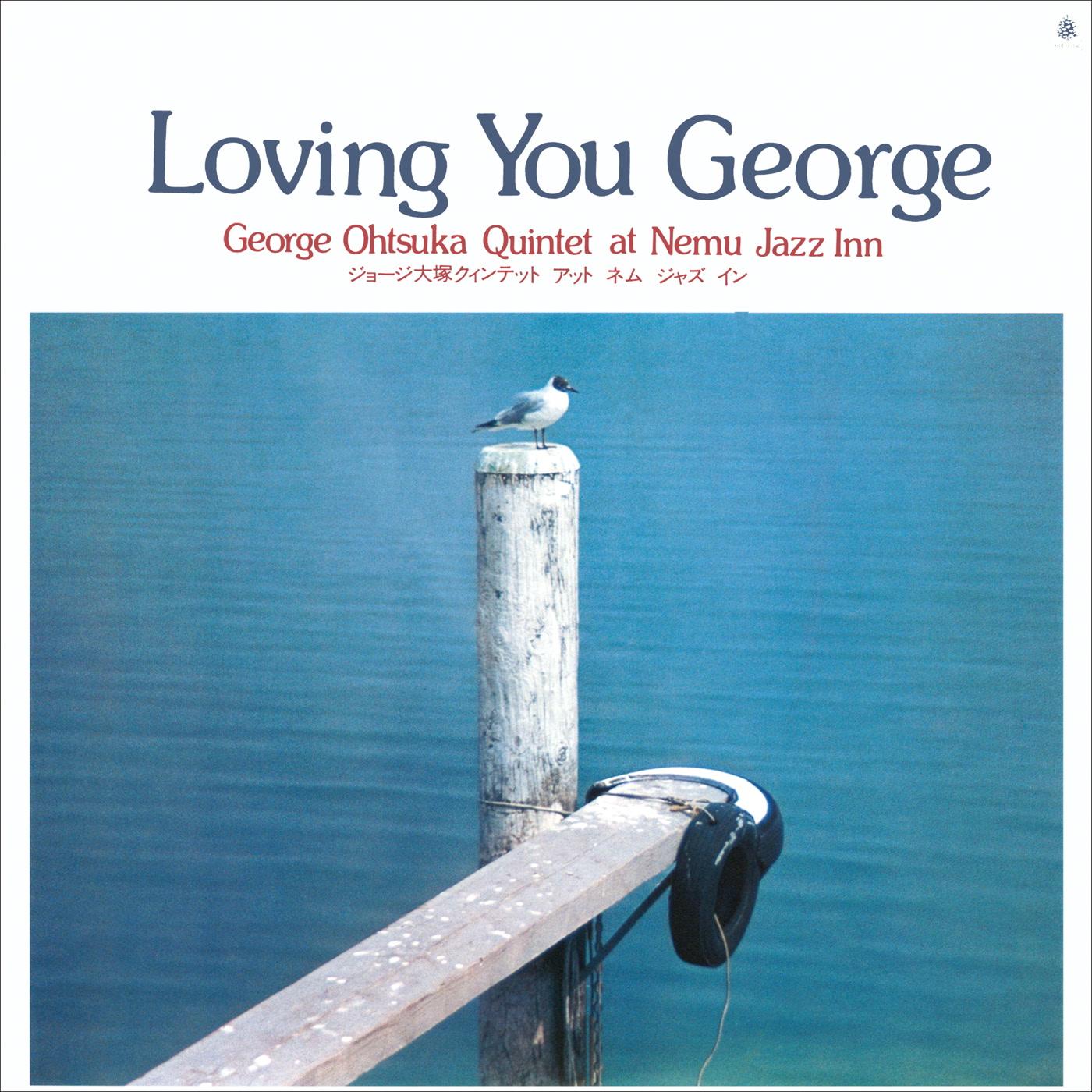 George Otsuka Quintet - Loving You George - Cd