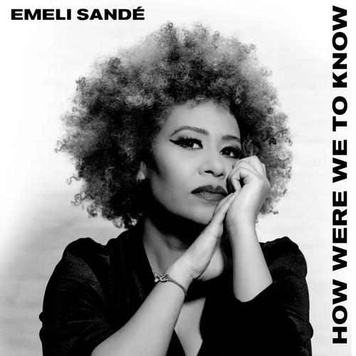 Emeli Sande - How Were We To Know - Cd