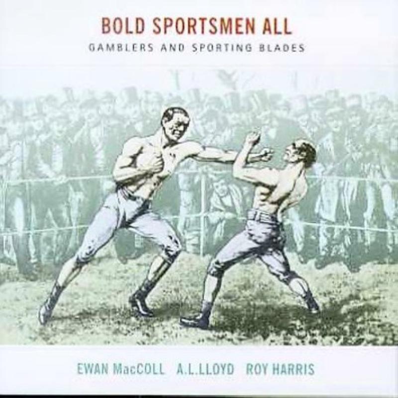 Various Artists - Bold Sportsmen All: Gamblers and Sporting Blades - Cd