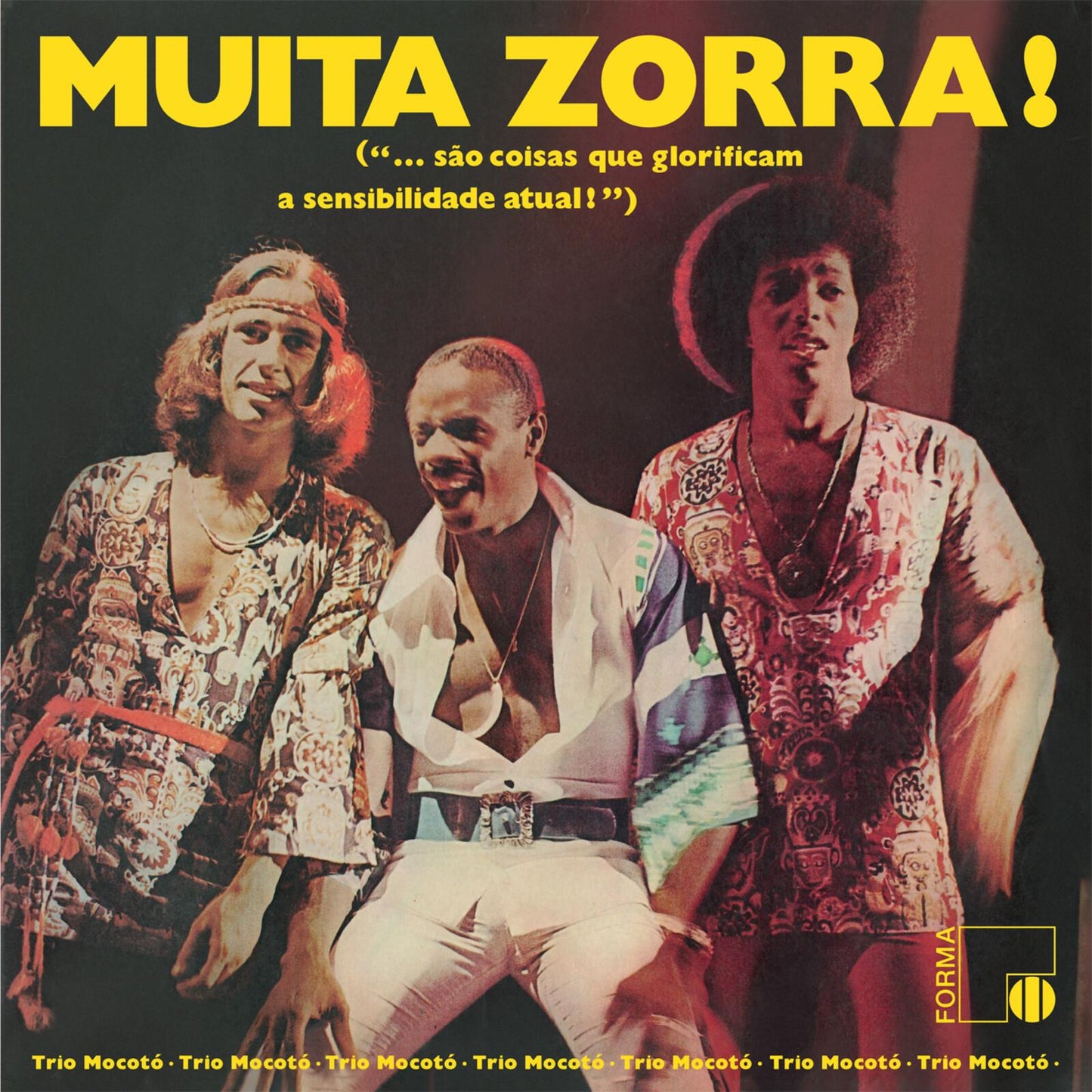 Trio Mocoto - Muita Zorra! - Lp