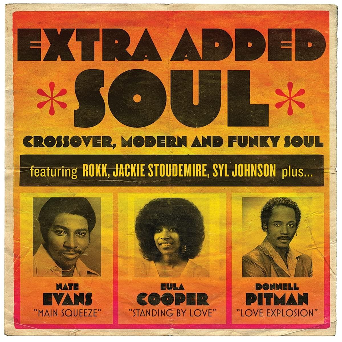 Various Artists - Extra Added Soul: Crossover, Modern, and Funky Soul - Cd