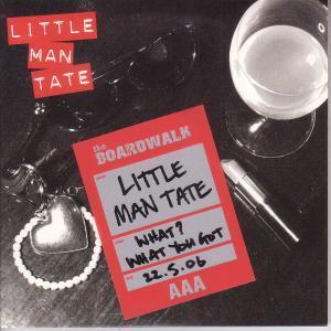 Little Man Tate - What What You Got - 7 Inch