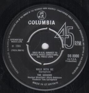 Seekers - Walk With Me - 7 Inch