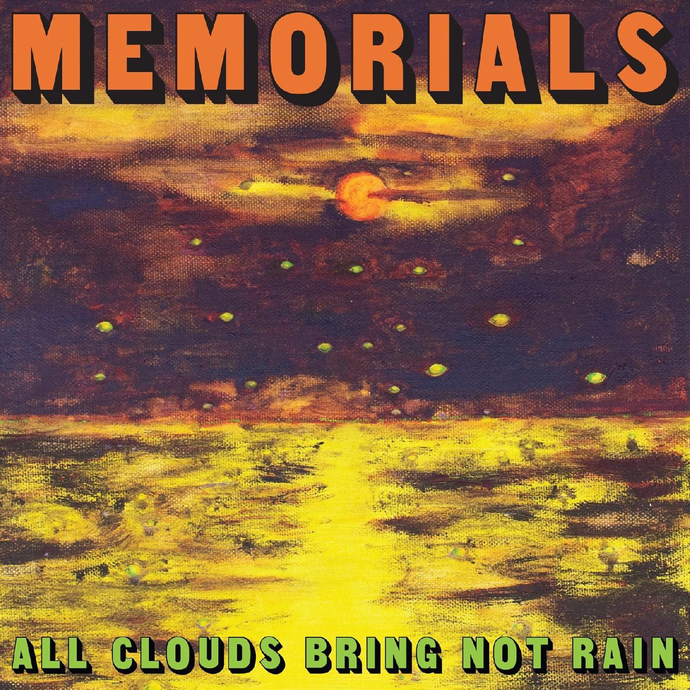 MEMORIALS - All Clouds Bring Not Rain - Cd
